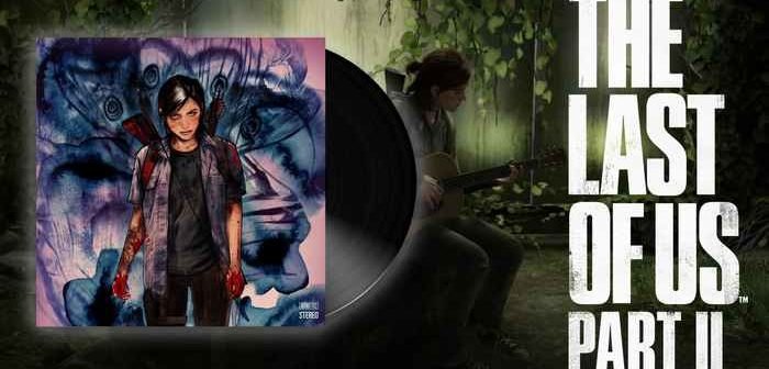 Replongez dans The Last of Us Part II avec la B.O. vinyle !